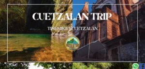 Cuetzalan Trip